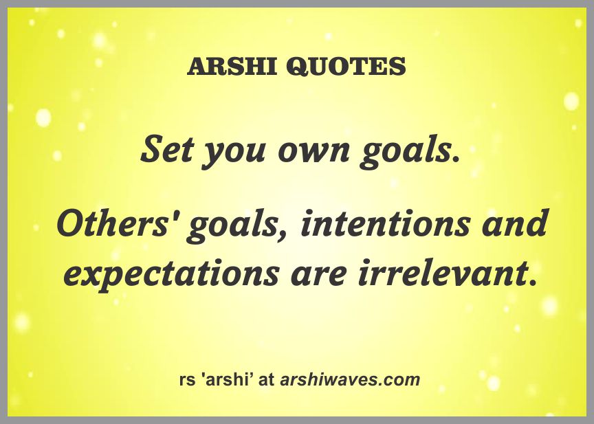 Set your own goals 