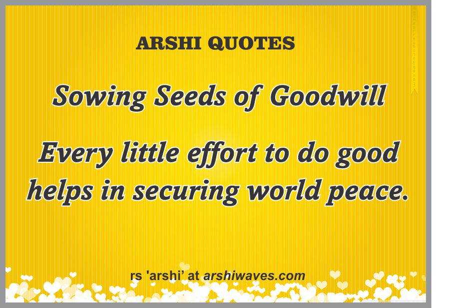 Sow seeds of Goodwill