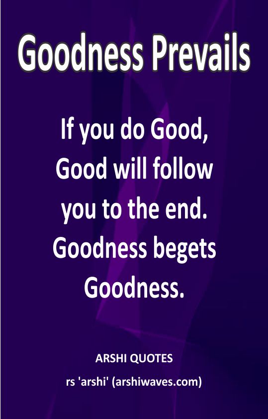 Goodness Prevails